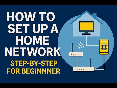 10. How to Set Up a Home Network  Simple Project for Beginners (Episode 10)