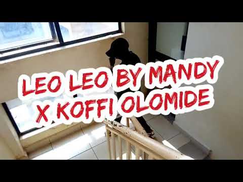 LEO LEO by Nandy Ft Koffi Olomide best choreography Joshwayne KE