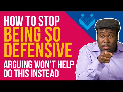 Stop Being So Defensive (3 Tools That Can Help!) 🛡️ Prevent Defensive Behaviors in a Relationship