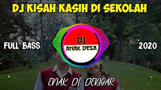 Download lagu DJ KISAH KASIH DI SEKOLAH (Ost Dari Jendela SMP) Full Bass | 2020 mp3 Download lagu DJ KISAH KASIH DI SEKOLAH (Ost Dari Jendela SMP) Full Bass | 2020 mp3