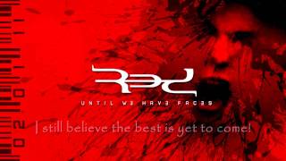 Red - Best Is Yet To Come [Lyrics] HQ Edited