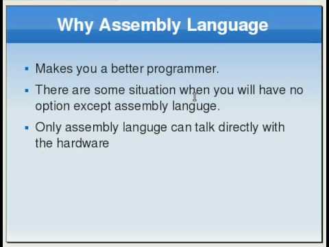 Assembly Language Tutorial #3 Why to use it