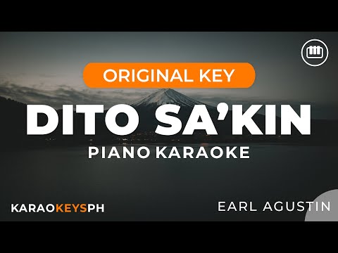Dito Sa'kin - Earl Agustin (Piano Karaoke)