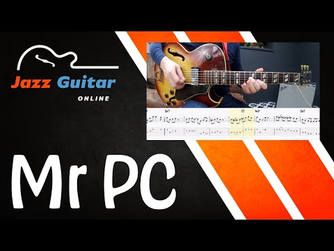 Mr. PC (John Coltrane) – Easy Minor Blues Jazz Guitar Melody and Jazz Guitar Solo (with Tabs)
