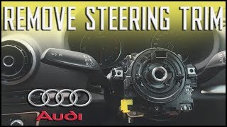 AUDI A3 8V 2013 - Remove/Install Steering Column Trim