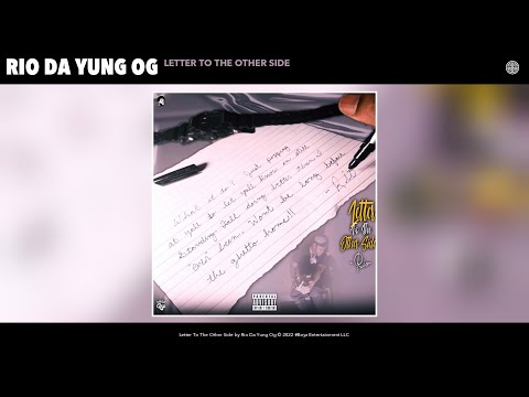Rio Da Yung Og - Letter To The Other Side (Official Audio)