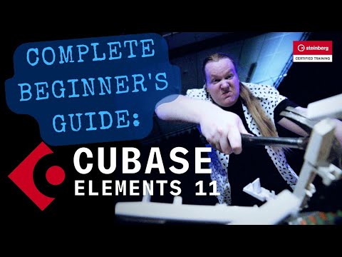 Complete Beginner's Guide to Cubase! [Cubase Elements 11 | UK]
