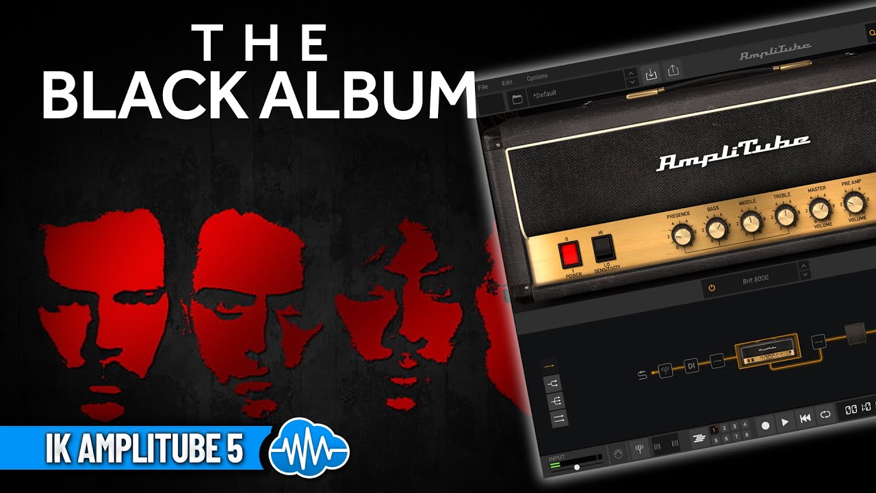 DVK047 - The Black Album - IK Multimedia Amplitube 5 ( 25 scenes ) - Video Preview 1