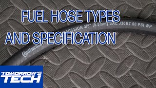 Fuel Hose Types and Specifications
