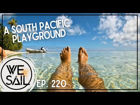 A South Pacific Playground | Episode 220