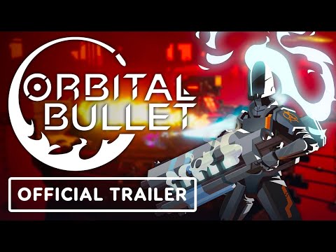 Orbital Bullet - Official Upcycling Update Trailer