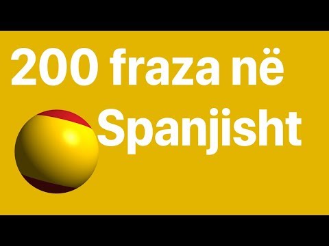 Mëso Spanjisht: 200 fraza në Spanjisht (Gjuha amtare)
