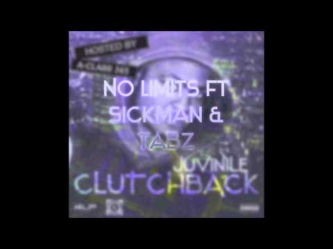 Juvinile ft Sickman & Tabz - No Limits [@KLPStudio][@JuvinileKLP] [#Mixtape #OutNow #ClutchBack]
