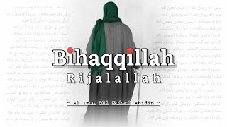 Download lagu Syair Bihaqqillah Rijalallah - Al Imam Ali Zainal Abidin | Lengkap Dengan Teks Arab Dan Arti mp3