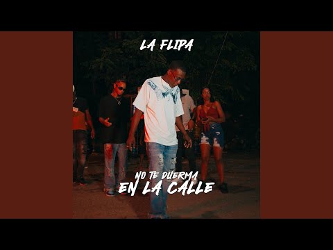 No Te Duerma en la Calle