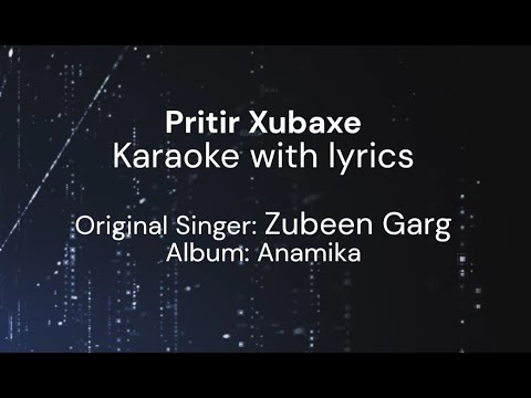 Pritir Xubaxe Karaoke Cover
