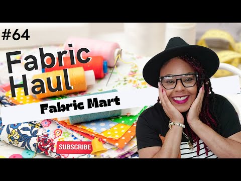 #64 My Fabric Finds at Fabric Mart: Textures, Colours and Creativity Galore!  #fabrichaul