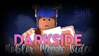 Roblox Song Darkside Th Clip - 