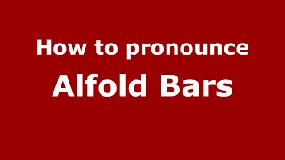 How to pronounce Alfold Bars