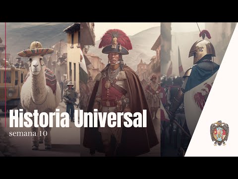 Historia Universal semana 10 - Donald - Grupo Caceres