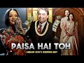 Paisa Hai Toh Ft. Ambani | Ambani Son's Wedding Edit | Paisa Hai Toh Edit