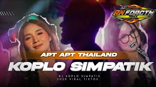 Download lagu DJ APT THAILAND STYLE KOPLO SIMPATIK VIRAL TIKTOK!!!! by RN FDRCTN rmx FREE FLM? mp3