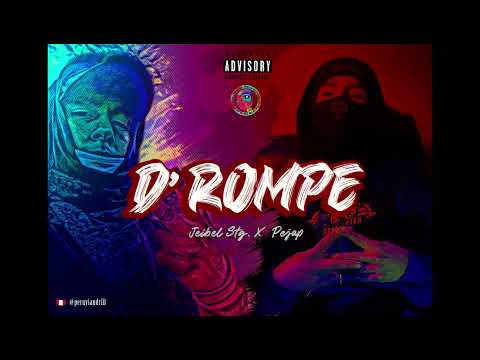 D'Rompe - Jeibel Stg x Pejap  Prod.  OdraLion Rec.  (Prod  By Ako).