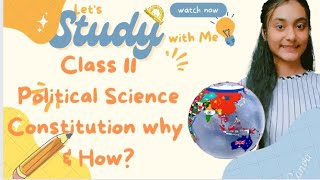 Class 11 Political Science Chapter 1 Constitution why and how? Aspirations and goals of a society(4)