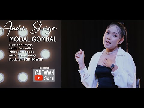 Anden Sheiga - Modal Gombal (Official Music Video)