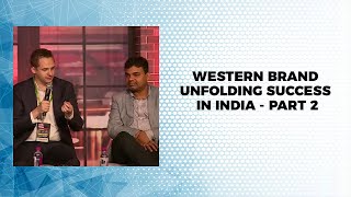 Western brand unfolding success in India - Part 2 image