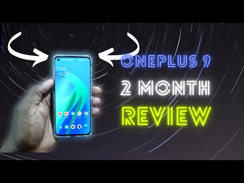 OnePlus 9 | 2 full months later! 🔥💯