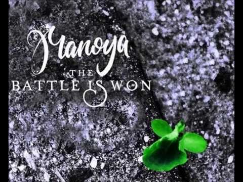 Manoya - Out of Your Mind (The Battle Is Won EP)