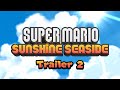 Super Mario Sunshine Seaside Trailer 2