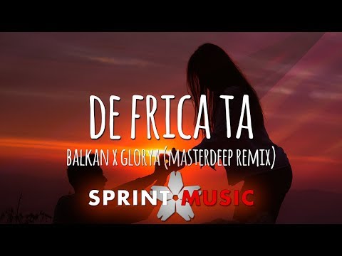 Glorya x Balkan - De Frica Ta | MasterDeep Remix