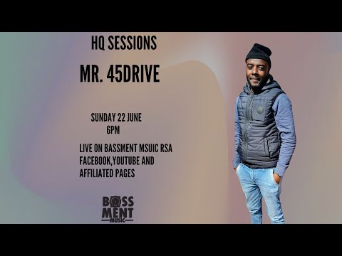 MR. 45DRIVE ,  LIVE - HQ SESSIONS