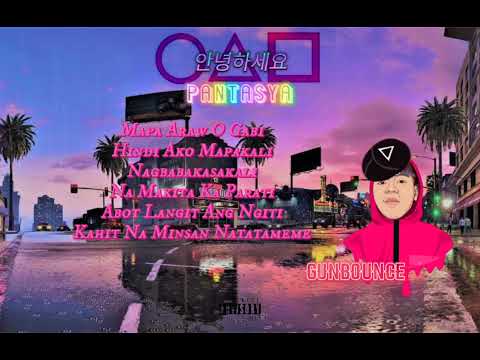 GUNBOUNCE - PANTASYA Ft STEPH (Produce:ShaldenMob)