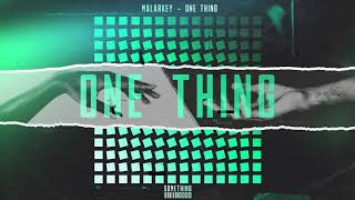 Malarkey - One Thing video