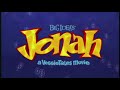 Jonah A VeggieTales Movie Teaser Trailer No Voices BG Music Only Low Tone