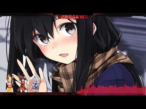 Nightcore - Hated You From Hello (Downplay)