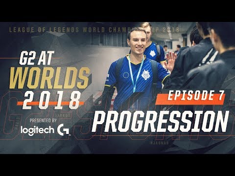 G2 at Worlds 2018 - Episode 7: Progression