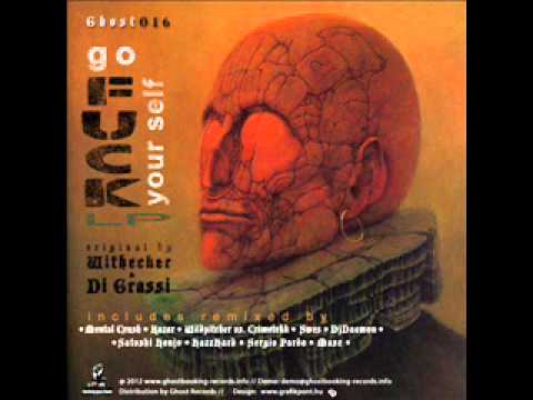 Withecker & Di Grassi - Go Fuck Your Self (Kazar Remix) [Ghost016] Prew