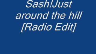 Sash!-Just around the hill