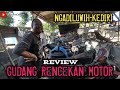 review gudang 1 motor rencekan punya mas tata ngadiluwih kediri