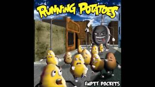 Running Potatoes-Empty pockets (2002)(FULL ALBUM)