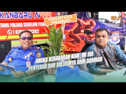 Angka Kebakaran naik, ini dia penyebab dan solusinya dari damkar