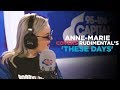 Anne-Marie covers Rudimental's - These Days feat. Jess Glynne, Macklemore & Dan Caplen
