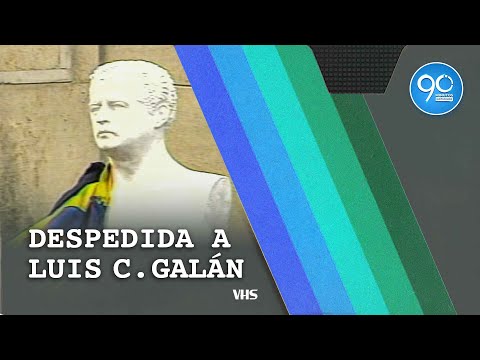 Despedida a Luis Carlos Galán