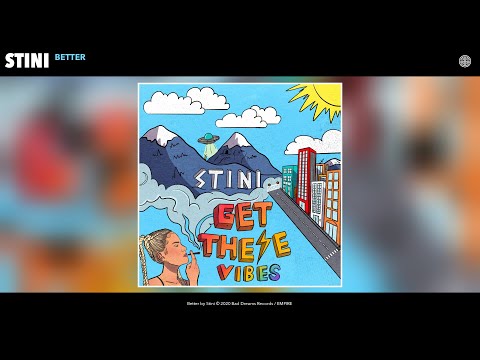 Stini - Better (Audio)