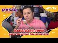 makan mulu bakso bang gopir