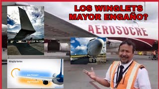 Los WINGLETS en un AVION son EL MAYOR ENGAÑO? explicado por ING GUILLERMO CASALINS